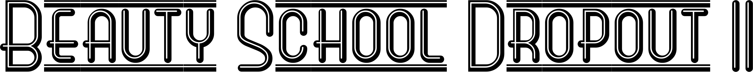 Beauty School Dropout II Font