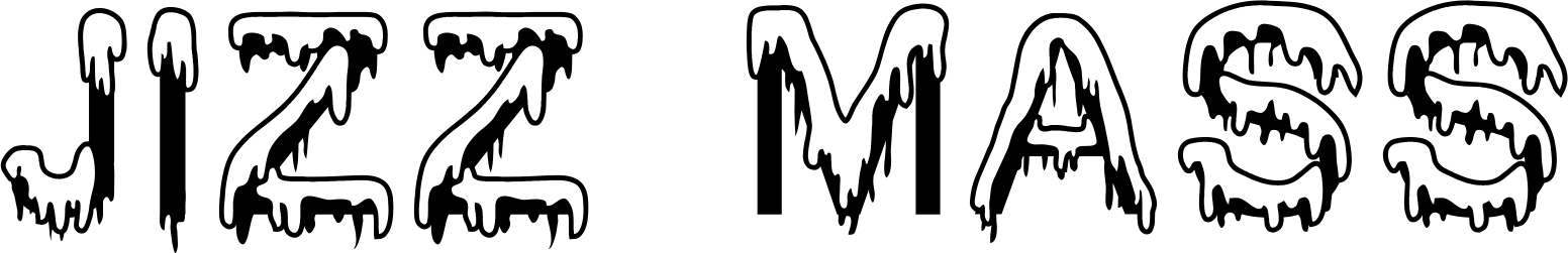 Jizz Mass Font
