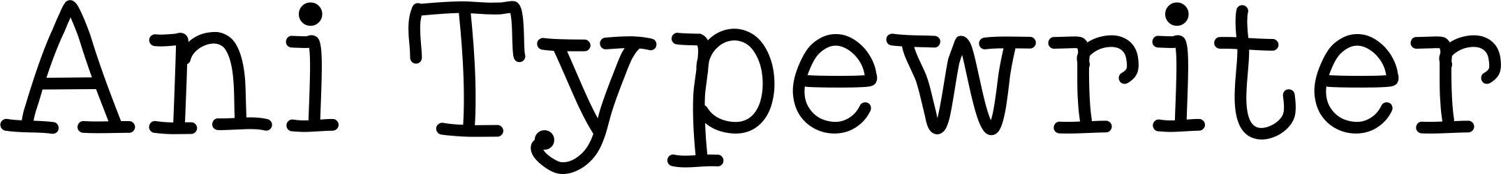 Ani Typewriter Font