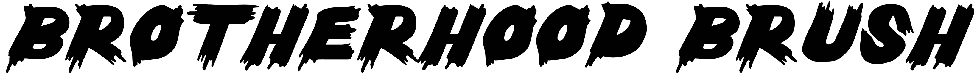 Brotherhood Brush Font