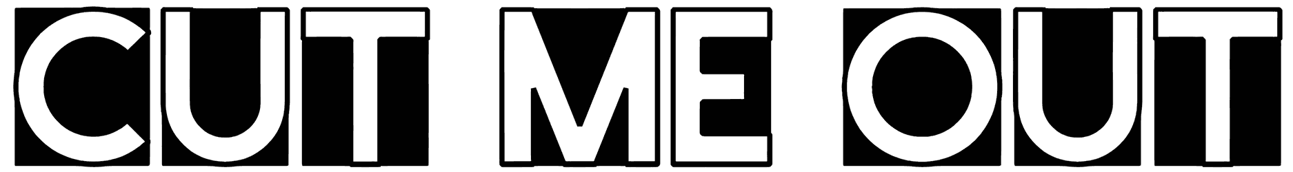 Cut Me Out Font