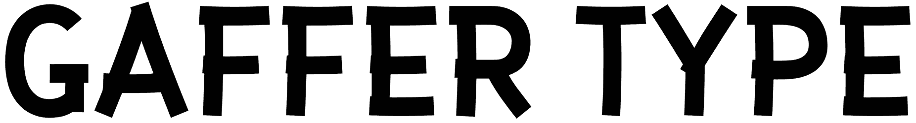 Gaffer Type Font