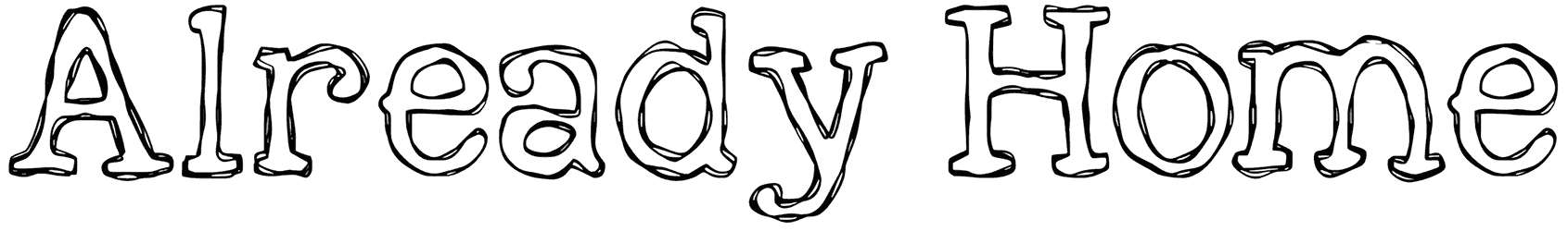 KG Already Home Font