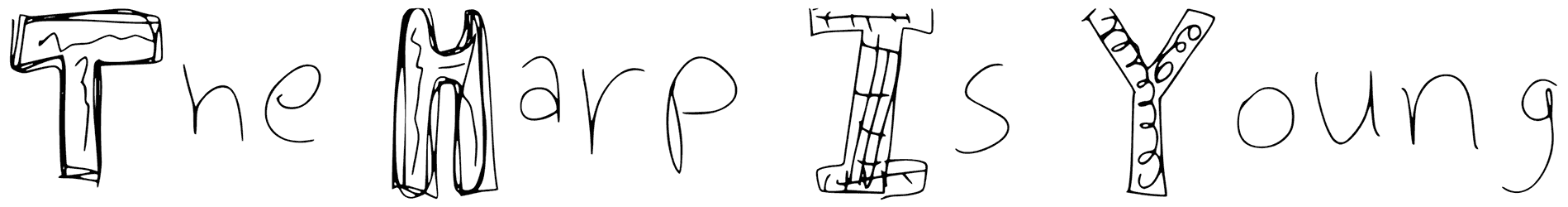 The Harp Is Young Font