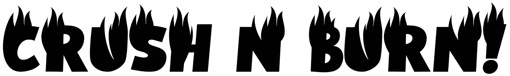 Crush N Burn Font