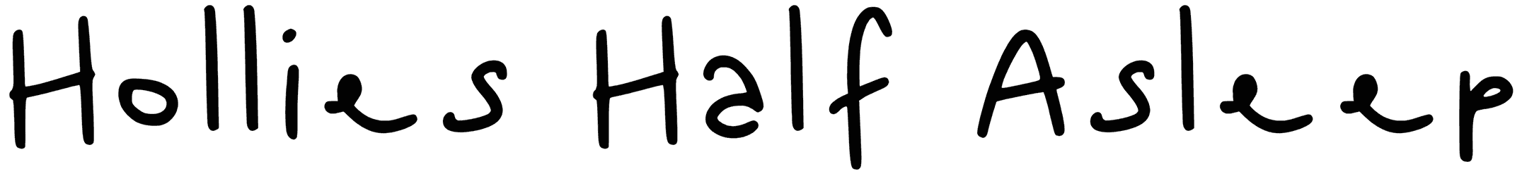 Hollies Half Asleep Font Free Download | Resource Boy