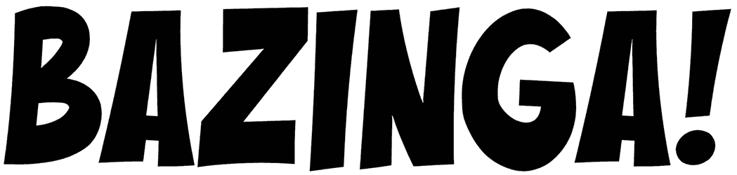 Bazinga Font