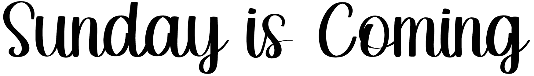 Sunday Is Coming Font