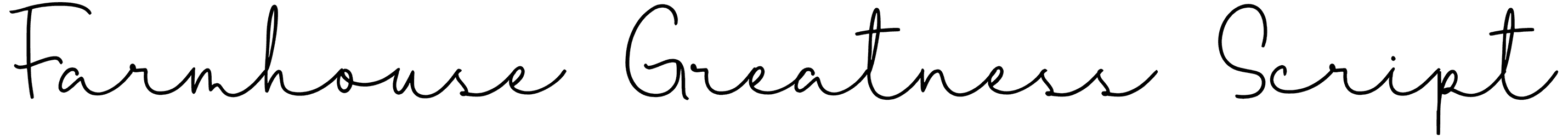 Farmhouse Greatness Script Font