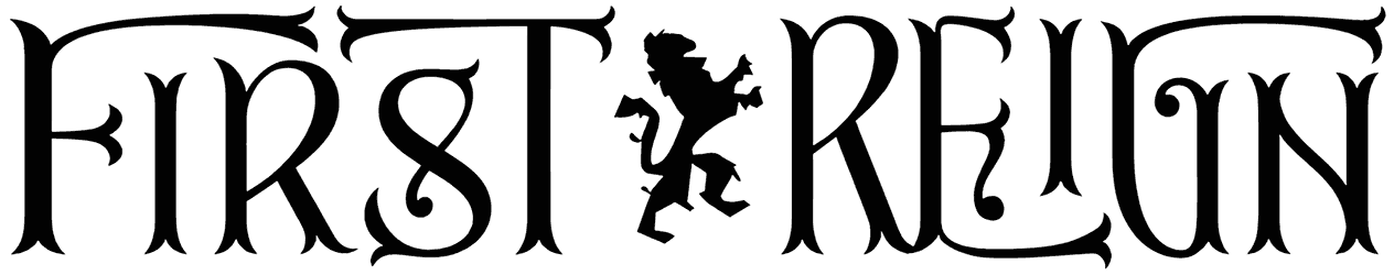 First Reign Font