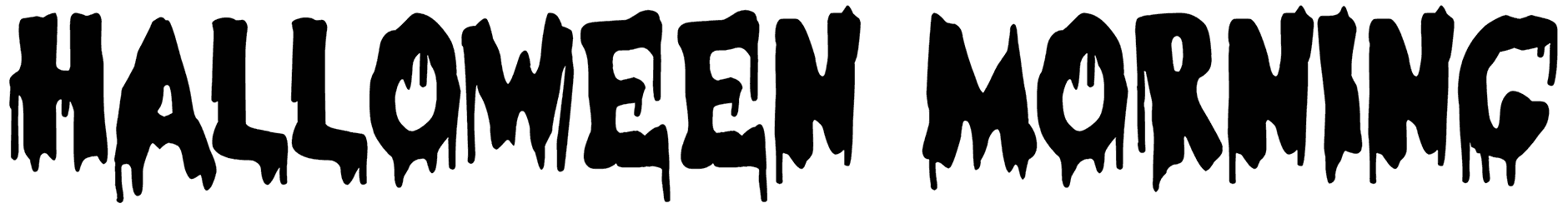 Halloween Morning Font