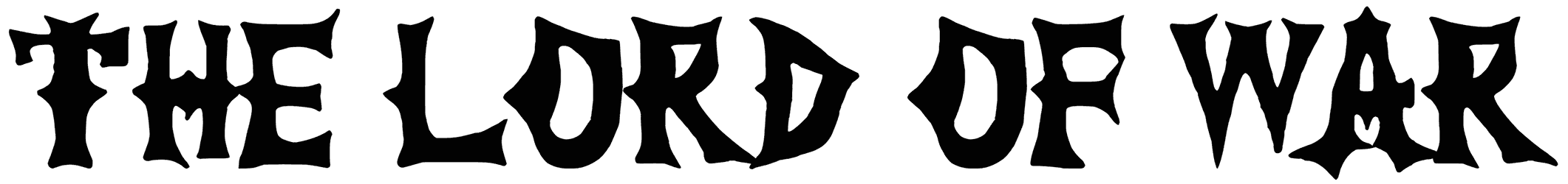 The Lord Of War Font
