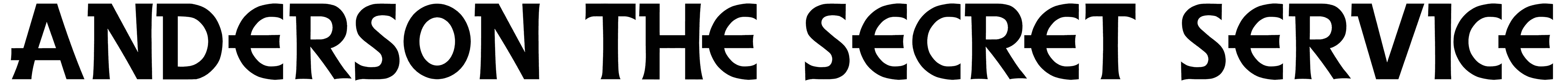 Anderson The Secret Service Font