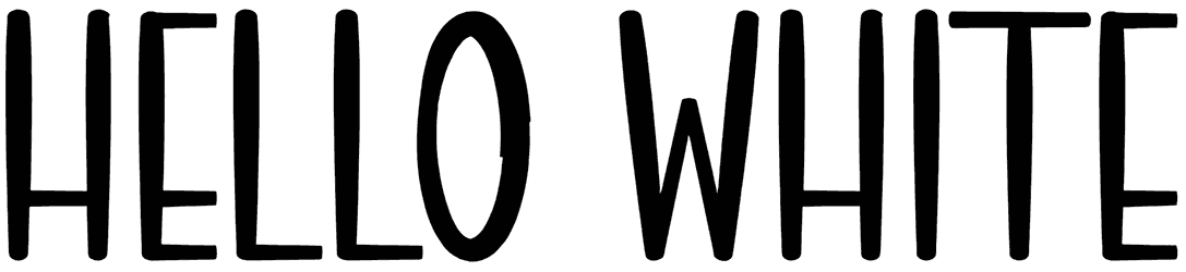 Hello White Font