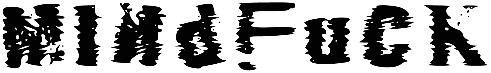 BL Mindfuck Font