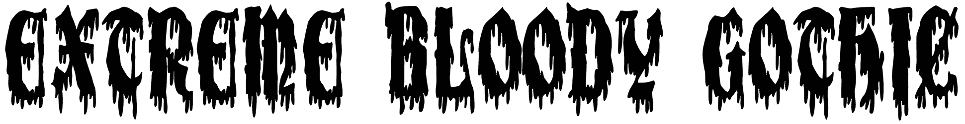 Extreme Bloody Gothic Font