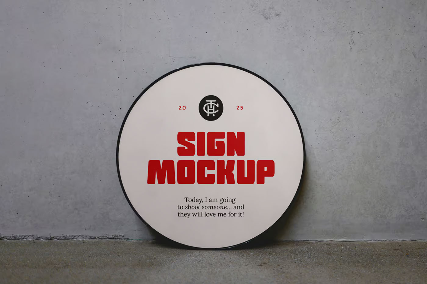 Free Big Circle Sign Mockup PSD Template